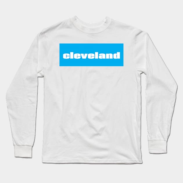 Cleveland Long Sleeve T-Shirt by ProjectX23